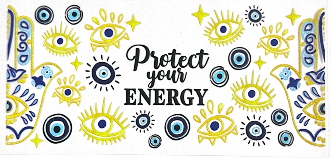 Protect your energy