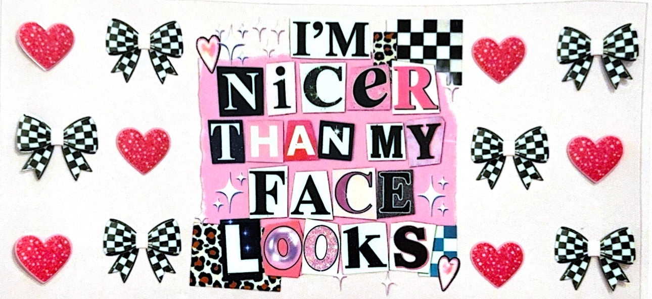 Nicer than I look
